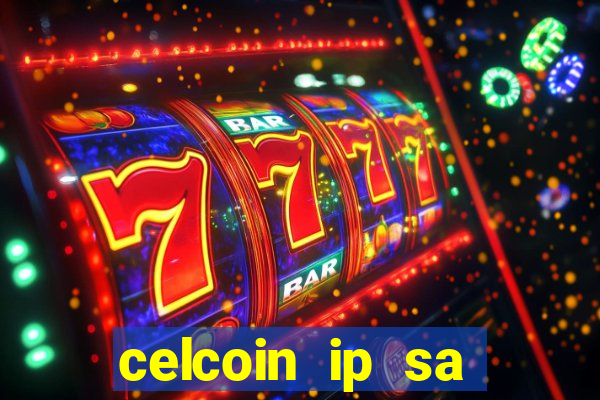 celcoin ip sa plataforma de jogos